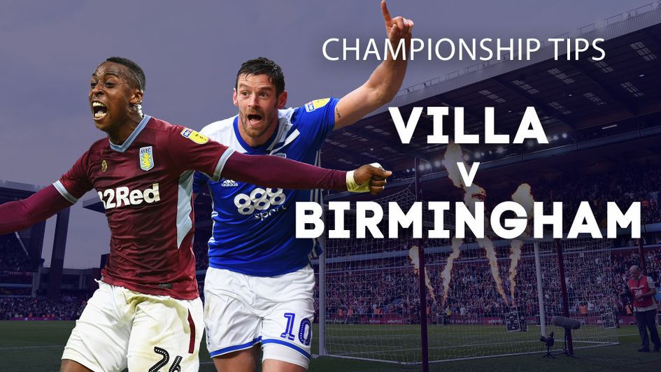 Our best bets for Aston Villa v Birmingham