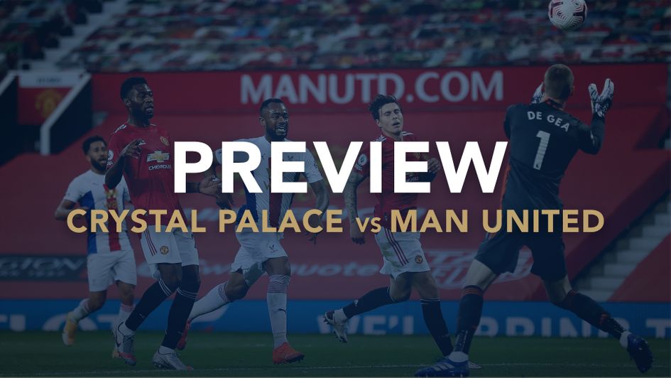 Our match preview with best bets for Crystal Palace v Manchester United
