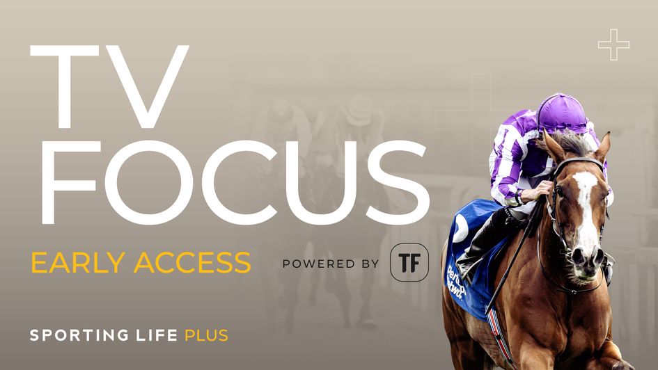 Get early access to TV Focus with Sporting Life Plus