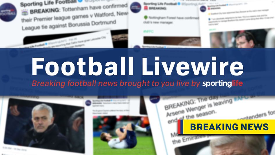 Our new Football Livewire is the best place to stay on top of breaking news