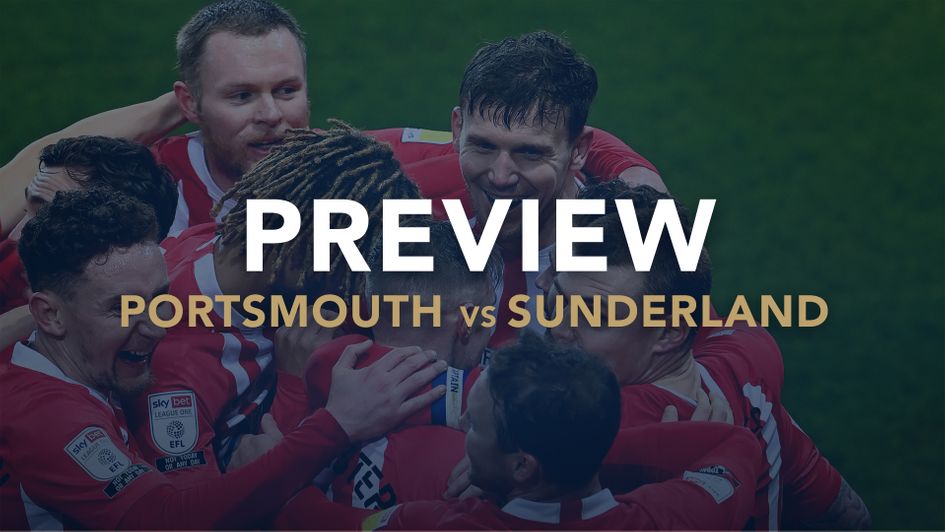 Our match preview with best bets for Portsmouth v Sunderland