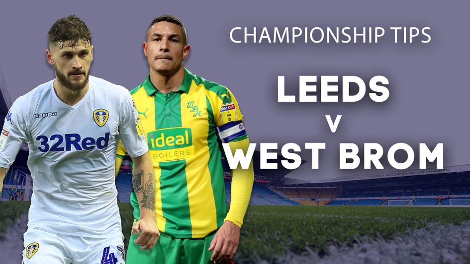 Our best bets for Leeds v West Brom