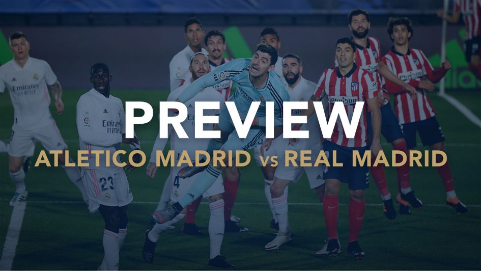 Joe Rindl picks out his best bets for Atletico Madrid v Real Madrid