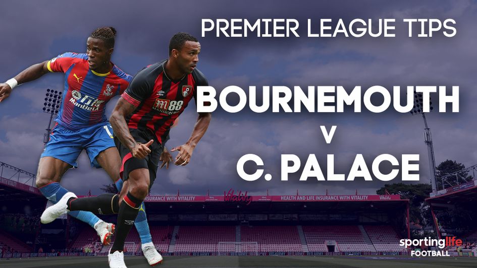 Our best bets for Bournemouth v Crystal Palace