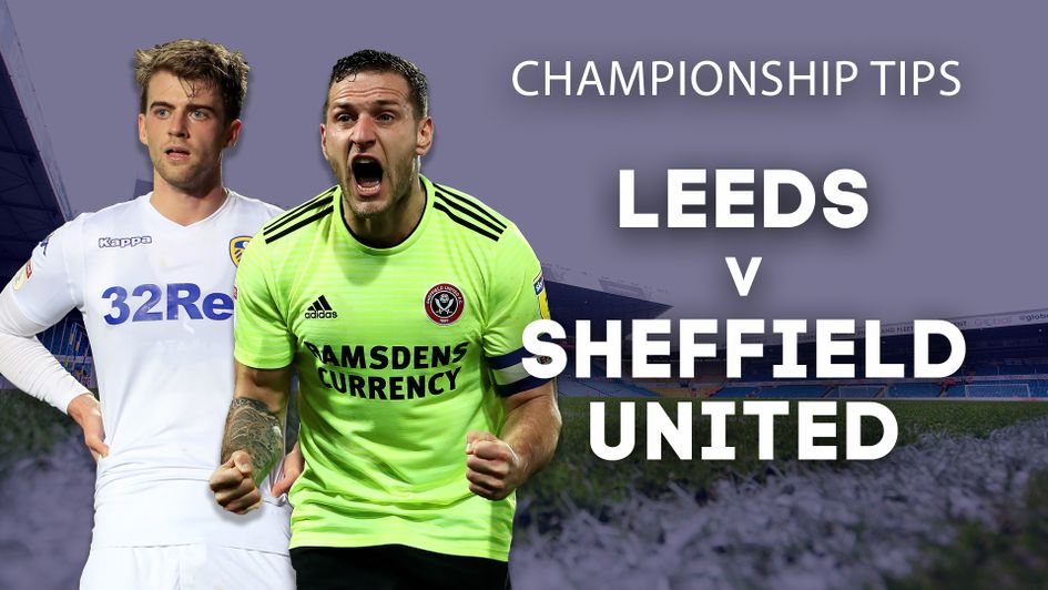 Our best bets for Leeds v Sheffield United