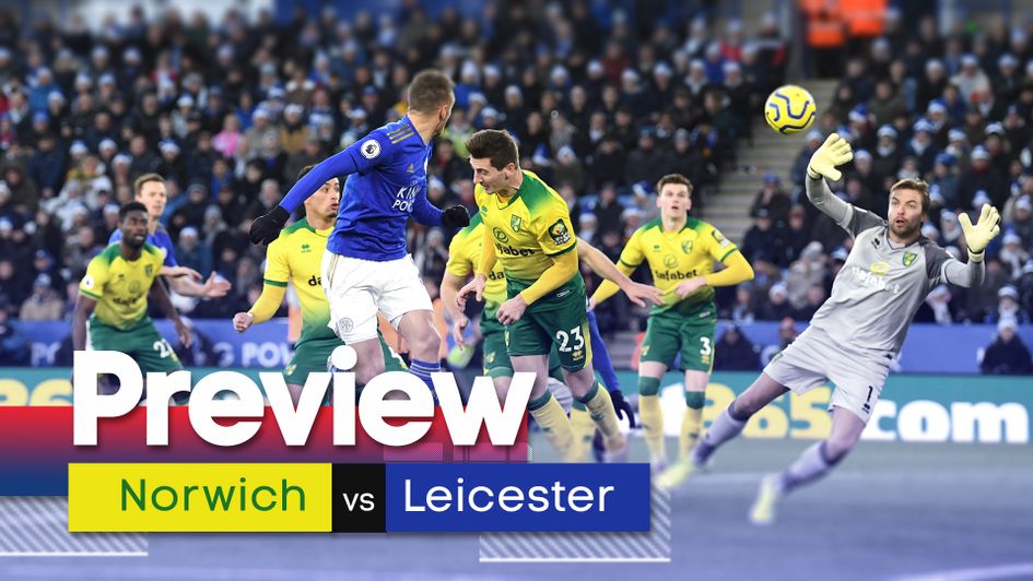 Our match preview and best bets for Norwich v Leicester
